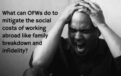 What can OFWs do to mitigate the social costs of working abroad like family breakdown and infidelity?